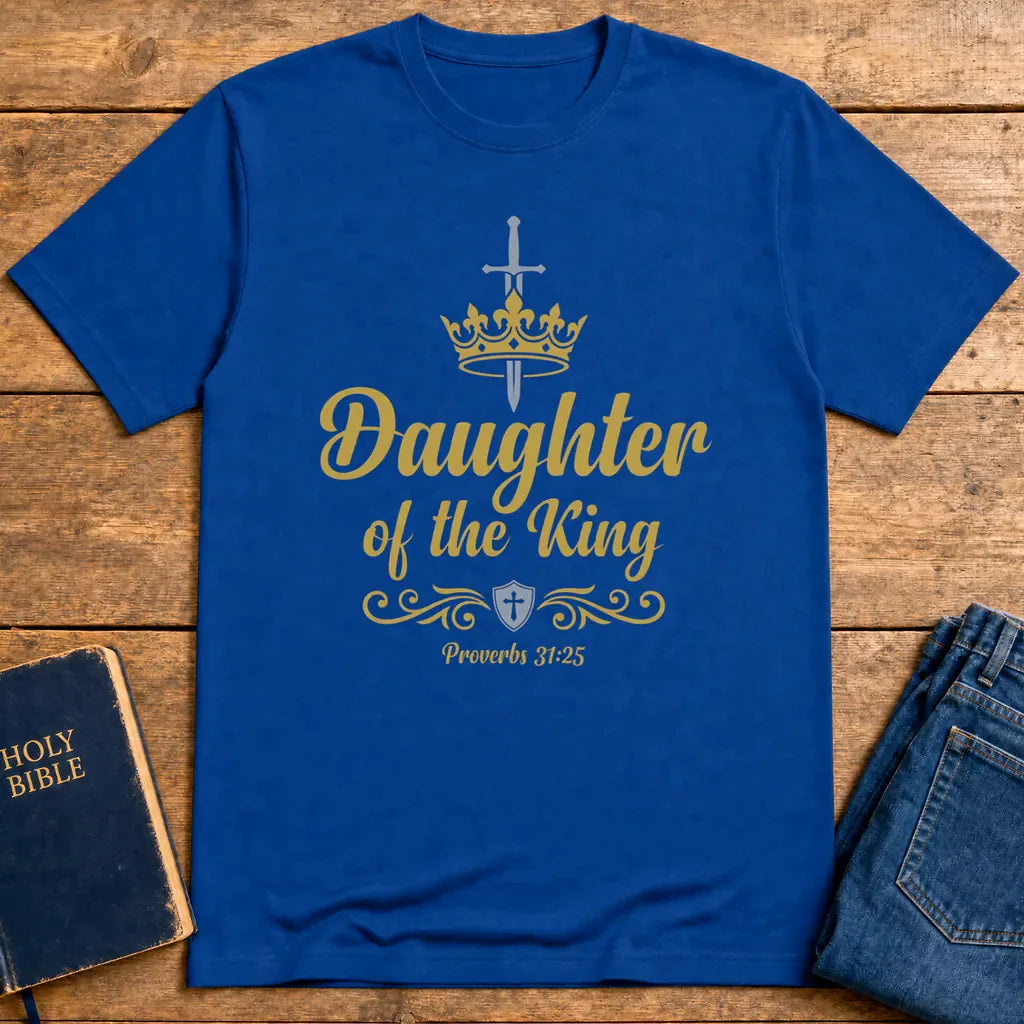 Daughter of the King T-Shirt - Royal