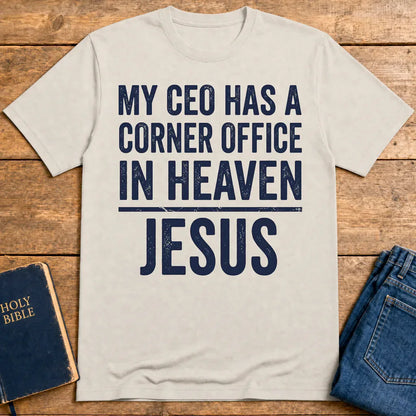 My CEO in Heaven T-Shirt - Ice Grey