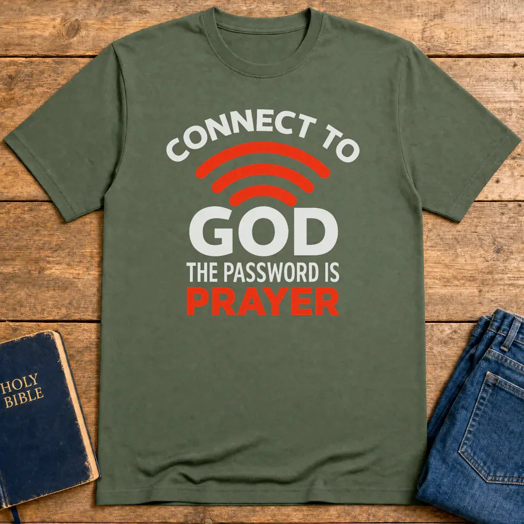 Connected Through Prayer T-Shirt - Military Green
