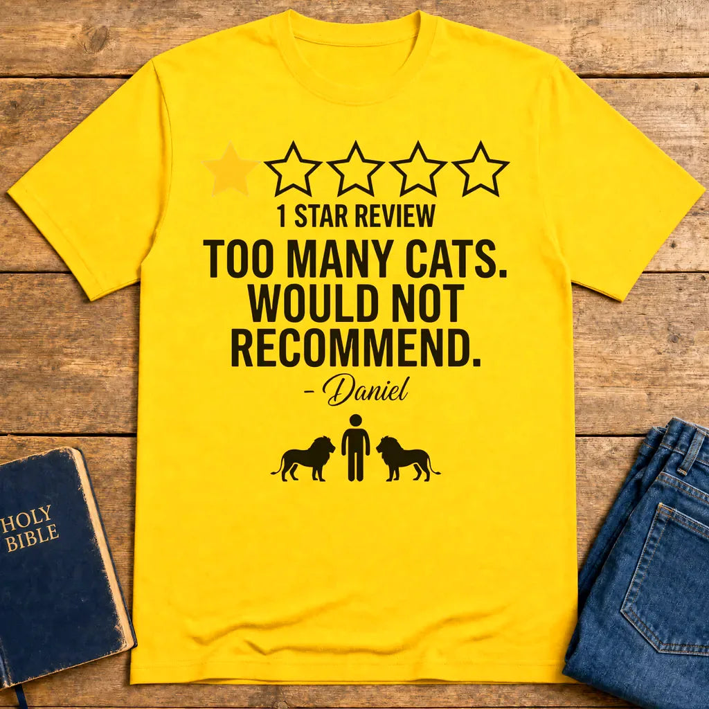 Too Many Cats One-Star Review T-Shirt - Daisy