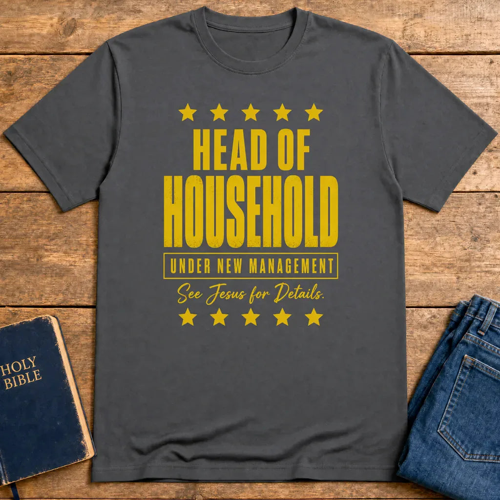 Head of Household New Management T-Shirt - Charcoal