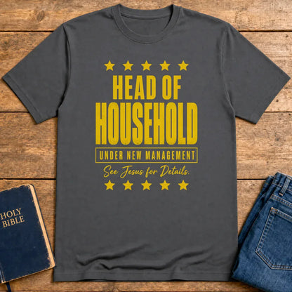 Head of Household New Management T-Shirt - Charcoal
