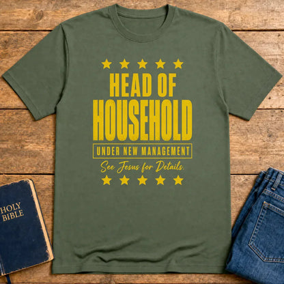 Head of Household New Management T-Shirt - Military Green