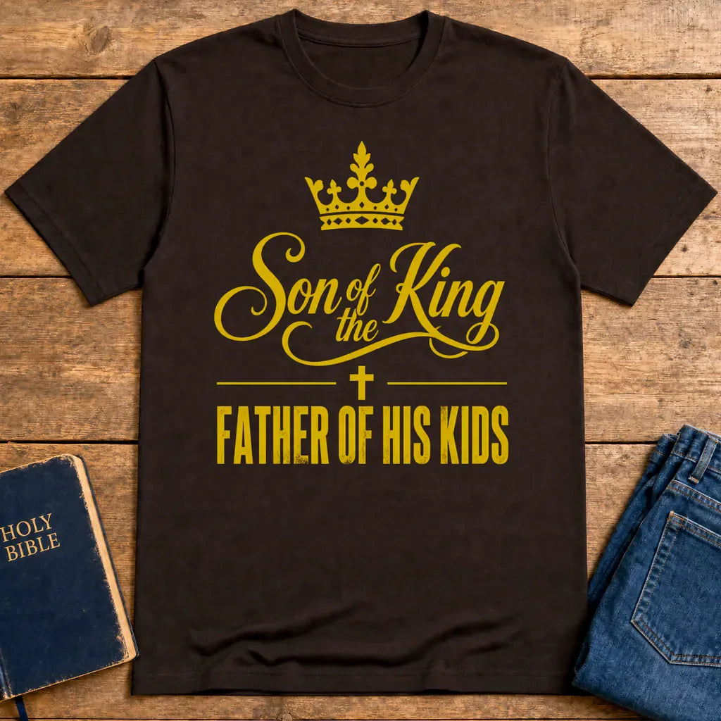 Son of the King Dad Pride T-Shirt - Dark Chocolate