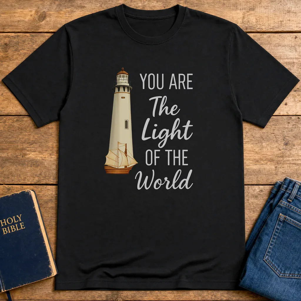 You Are the Light of the World T-Shirt - Black