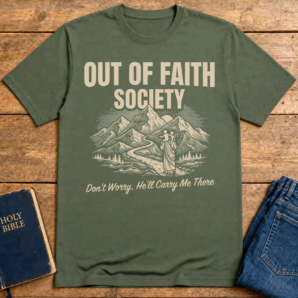 Out of Faith Society T-Shirt - Military Green