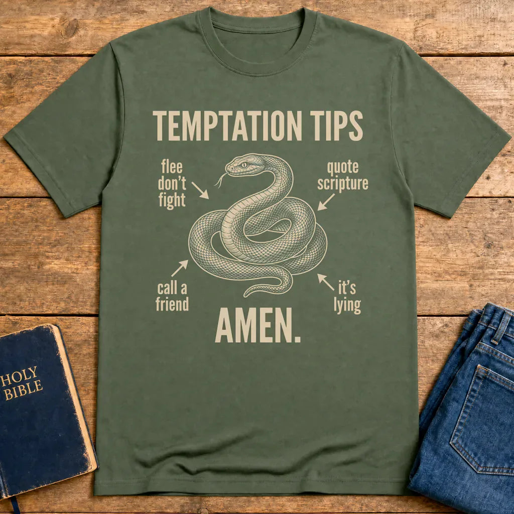 Temptation Tips Amen T-Shirt - Military Green