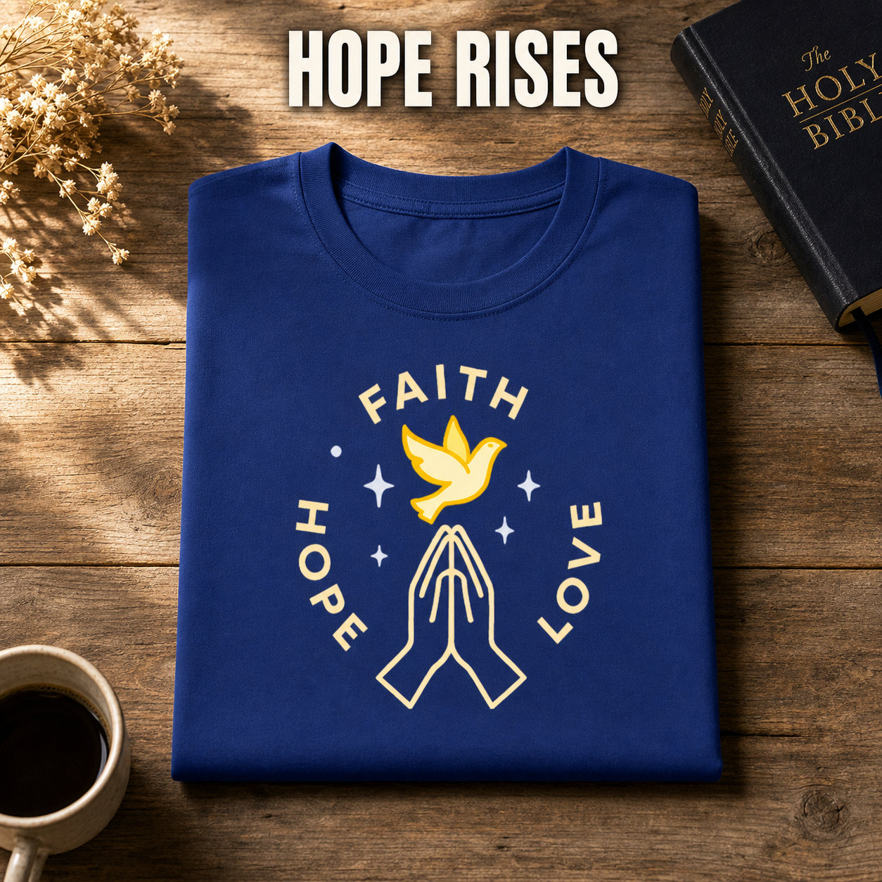 Faith Hope Love T-Shirt_folded_flatlay