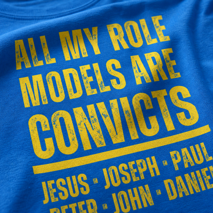 All My Role Models Are Convicts T-Shirt_macro_detail