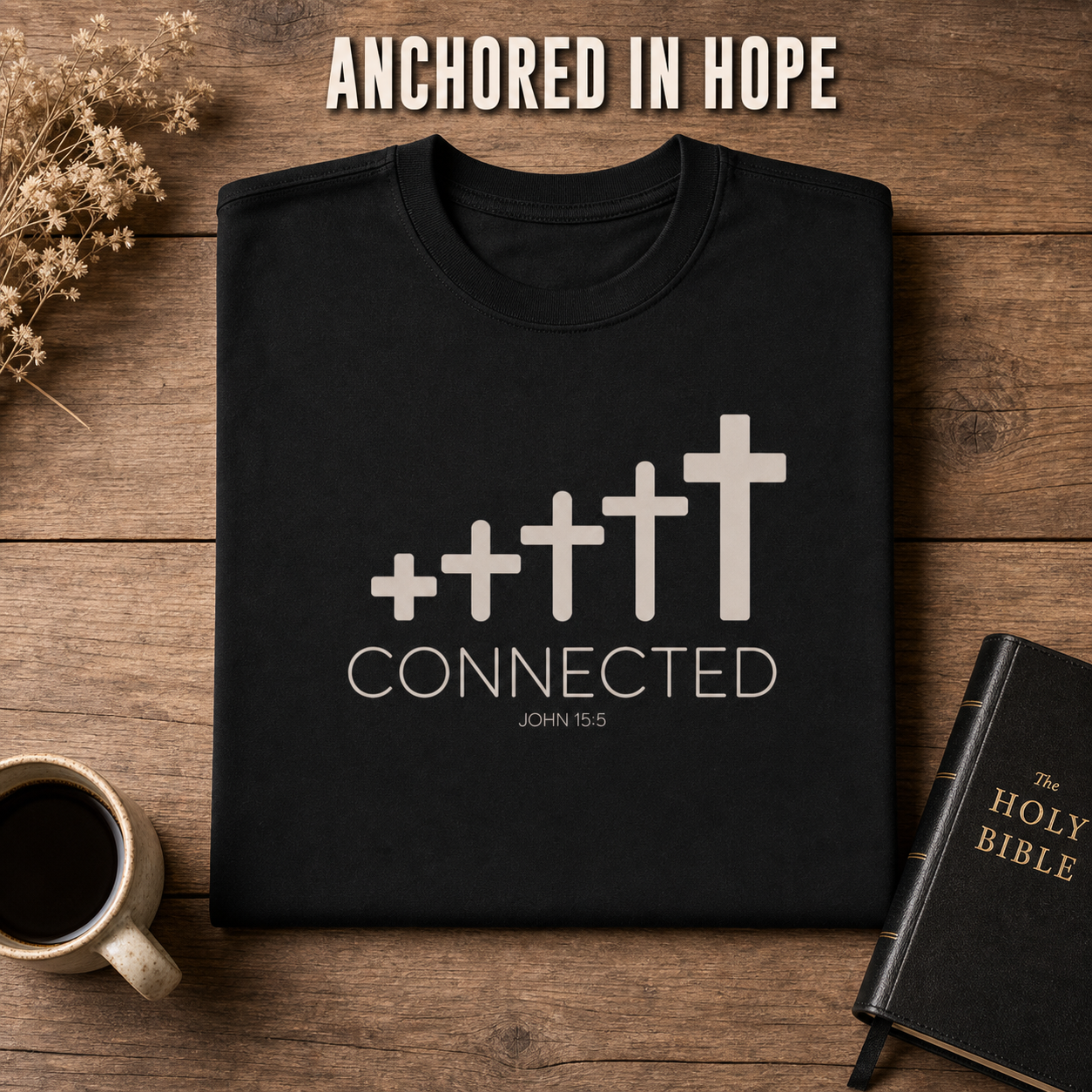 Connected in Christ T-Shirt_folded_flatlay
