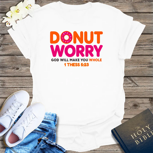 Donut Worry T-Shirt