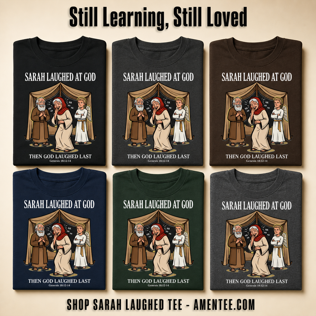 Sarah Laughed at God T-Shirt_6color_grid
