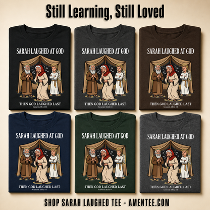 Sarah Laughed at God T-Shirt_6color_grid