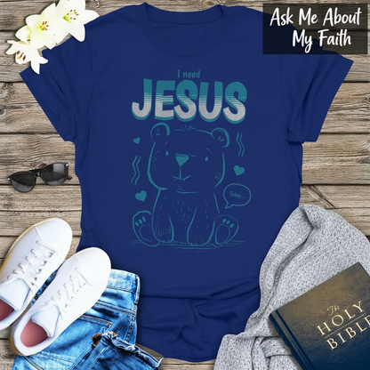 I Need Jesus Bear T-Shirt__pair