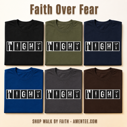 Walk By Faith Not By Night T-Shirt_6color_grid