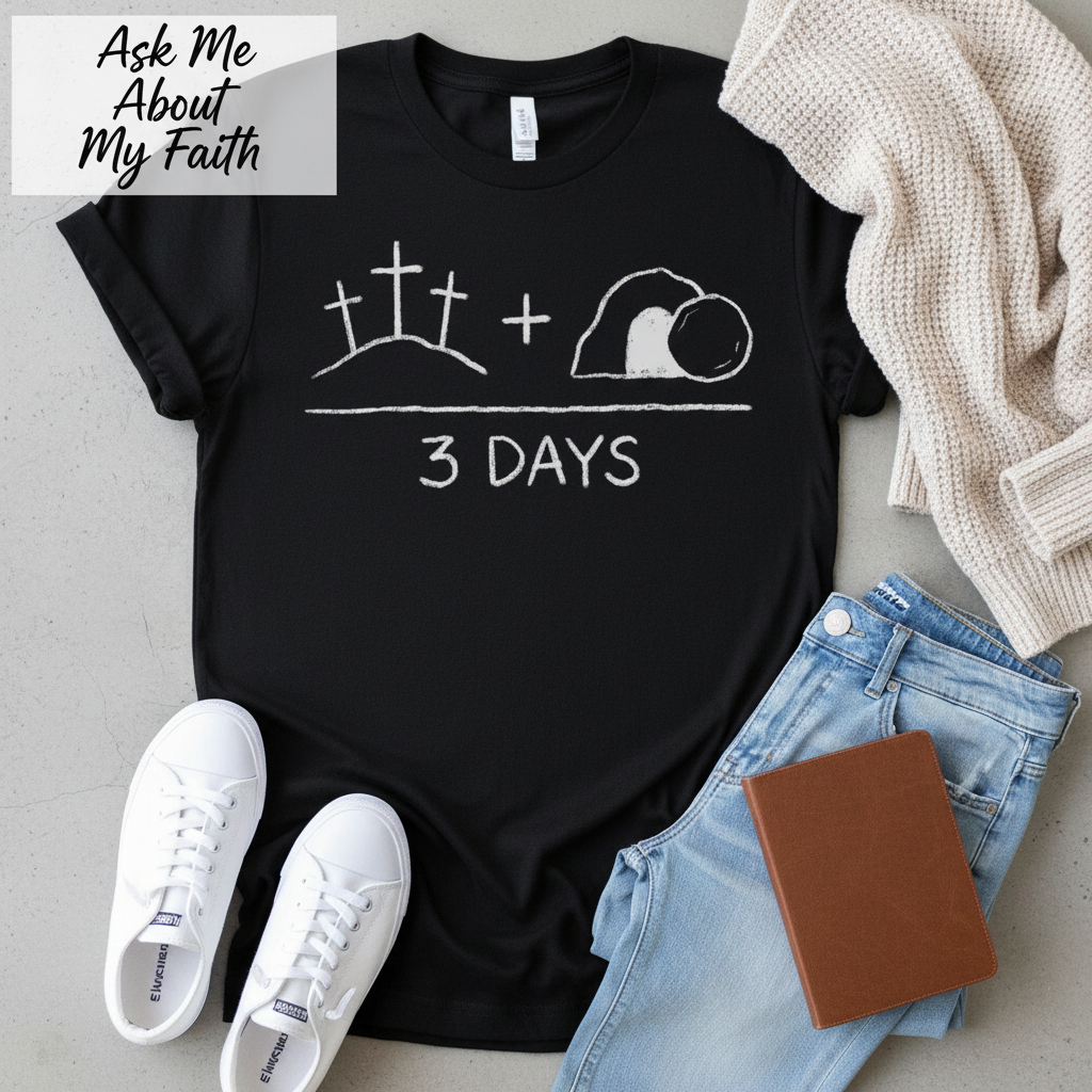3 Days Resurrection T-Shirt__pair