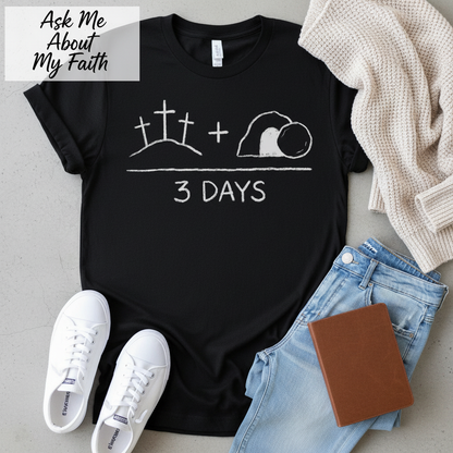3 Days Resurrection T-Shirt__pair