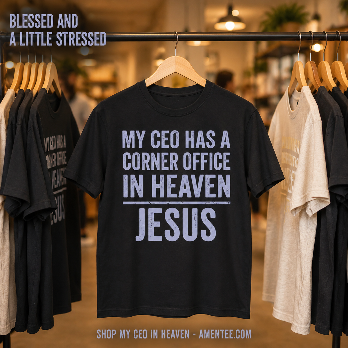 My CEO in Heaven T-Shirt_boutique_rack