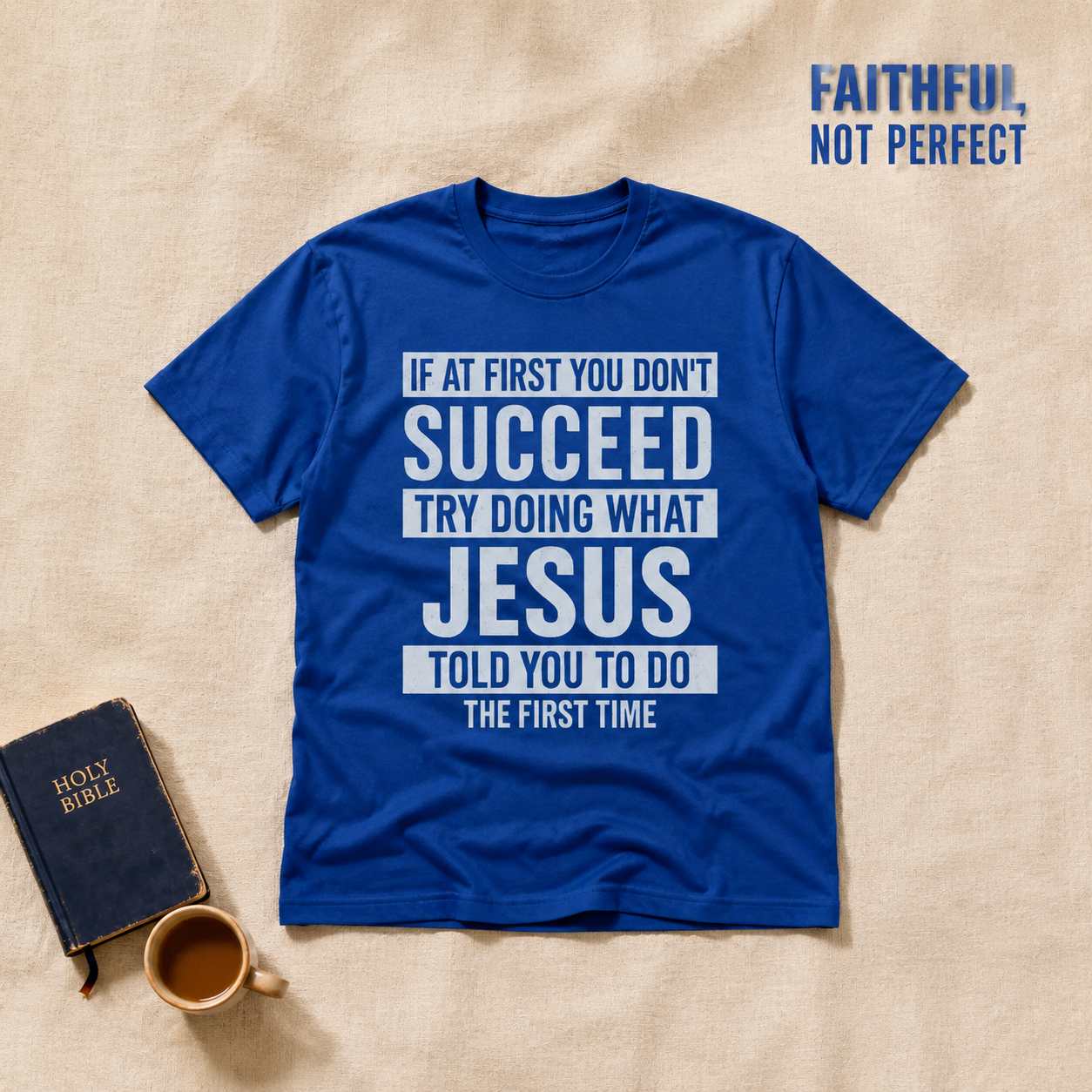 Do What Jesus Said T-Shirt_min_flat