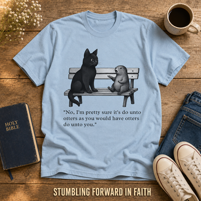 Do Unto Otters Humor T-Shirt_style_flat