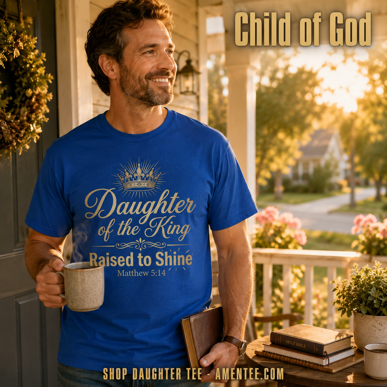 Daughter of the King Raised to Shine T-Shirt_contextual
