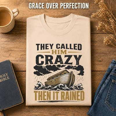 They Called Him Crazy Noah T-Shirt_folded_flatlay