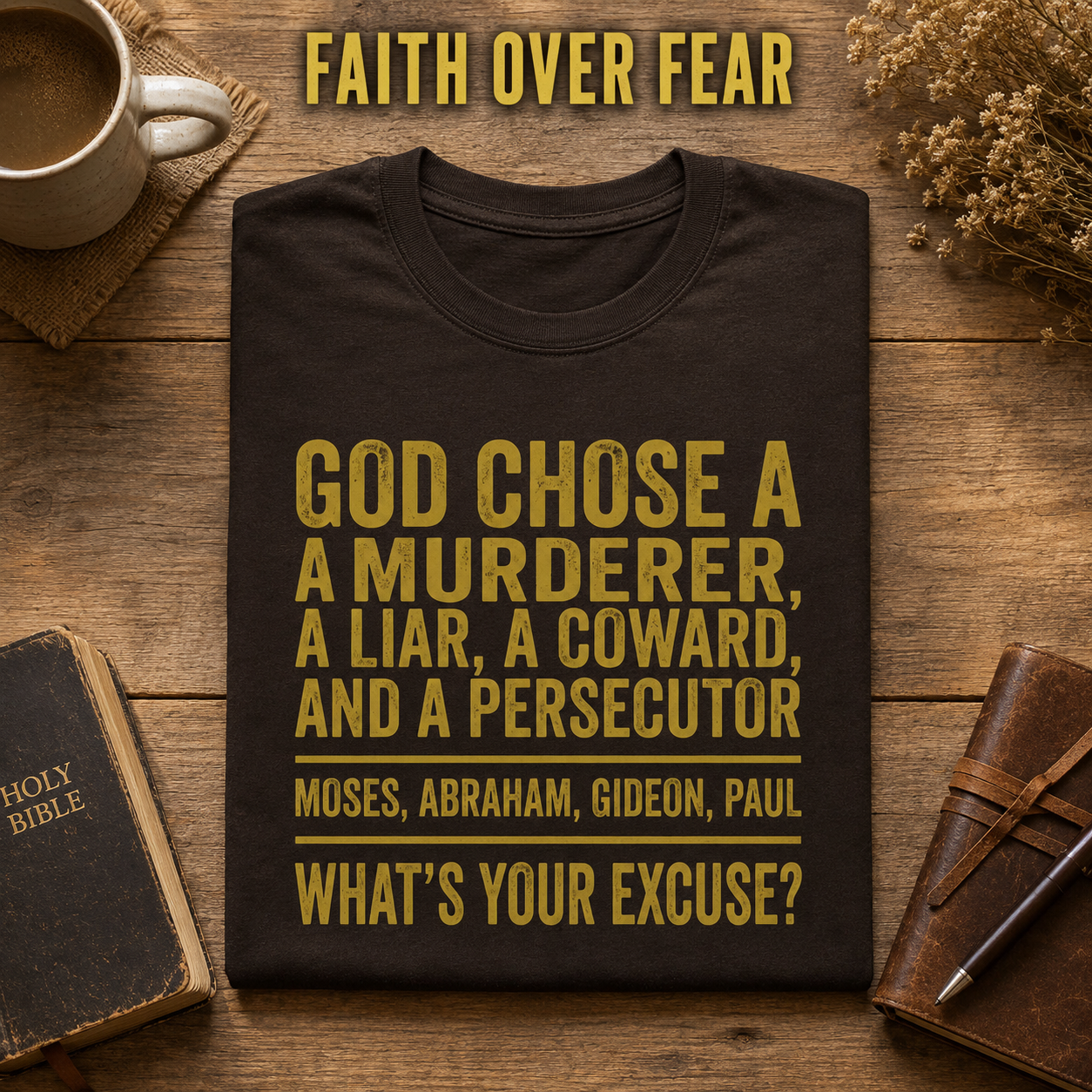 God Chose Ordinary People T‑Shirt_folded_flatlay