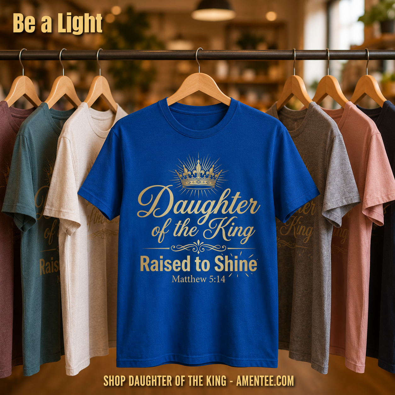Daughter of the King Raised to Shine T-Shirt_boutique_rack