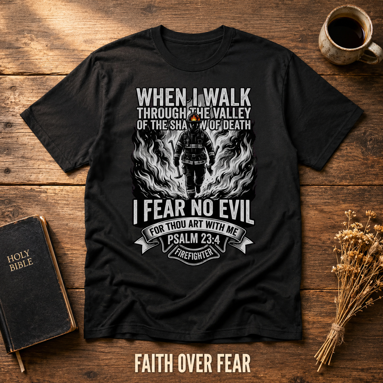 Fear No Evil Firefighter T-Shirt_style_flat