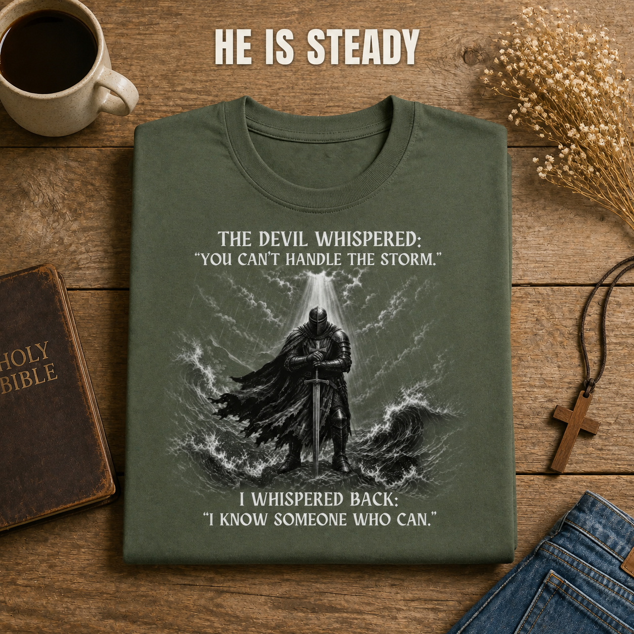 Handling The Storm T-Shirt_folded_flatlay