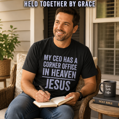 My CEO in Heaven T-Shirt_ls_prop