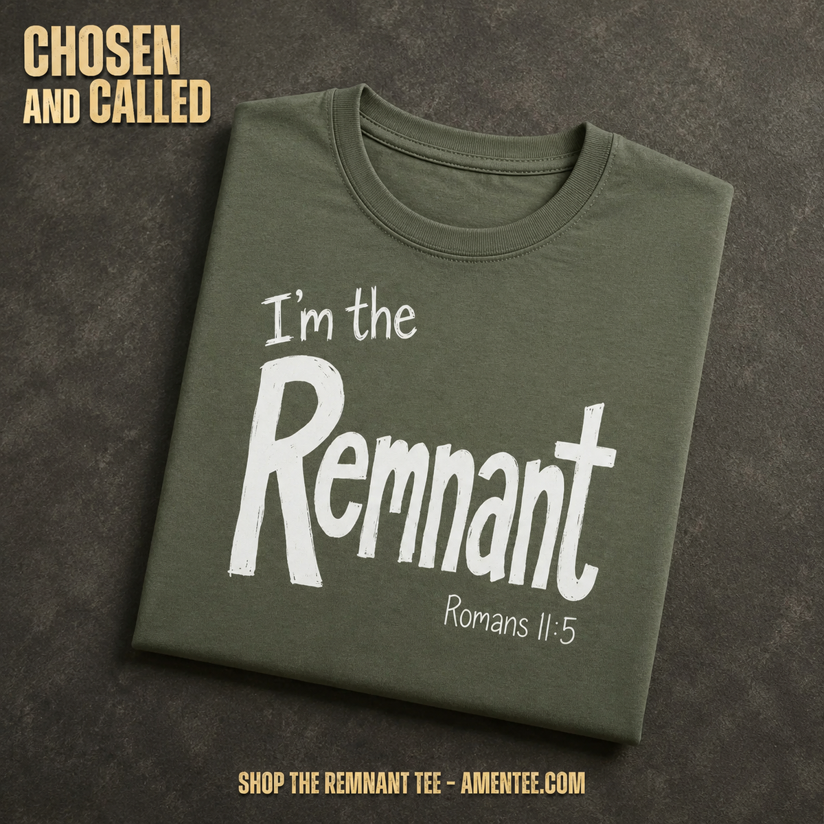 I'm the Remnant T-Shirt_fold_tilt