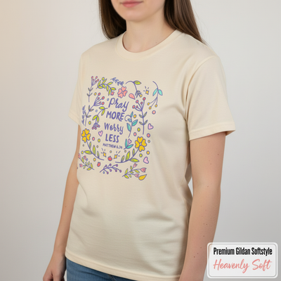 Pray More Worry Less T-Shirt__space