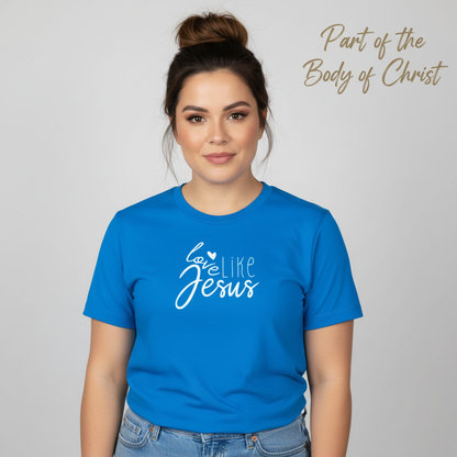 Love Like Jesus T-Shirt__hero