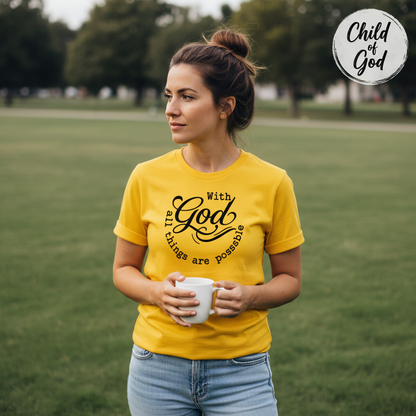 God All Things Are Possible T-Shirt__lifestyle