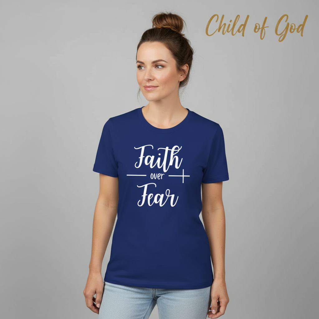 Faith Over Fear T-Shirt__hero