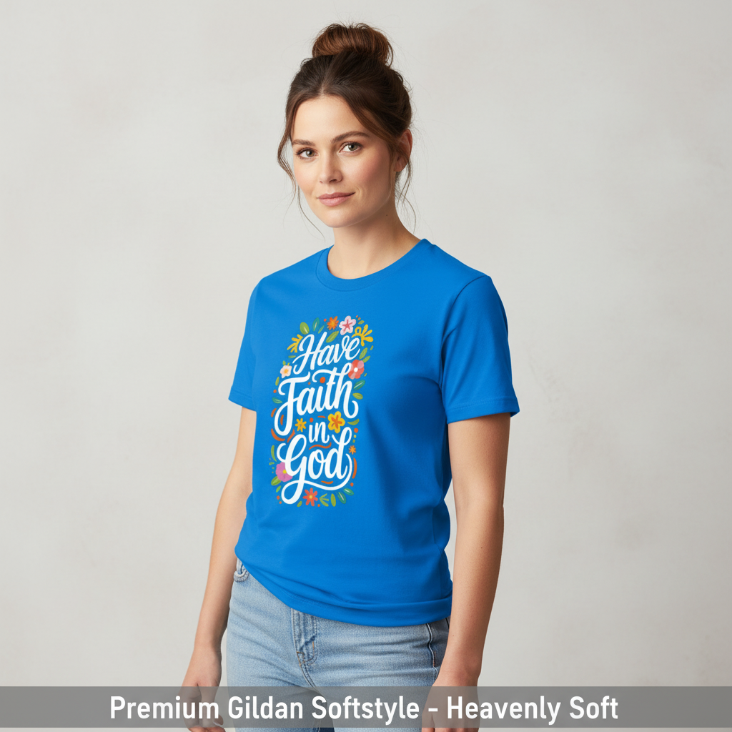 Have Faith in God T-Shirt__space