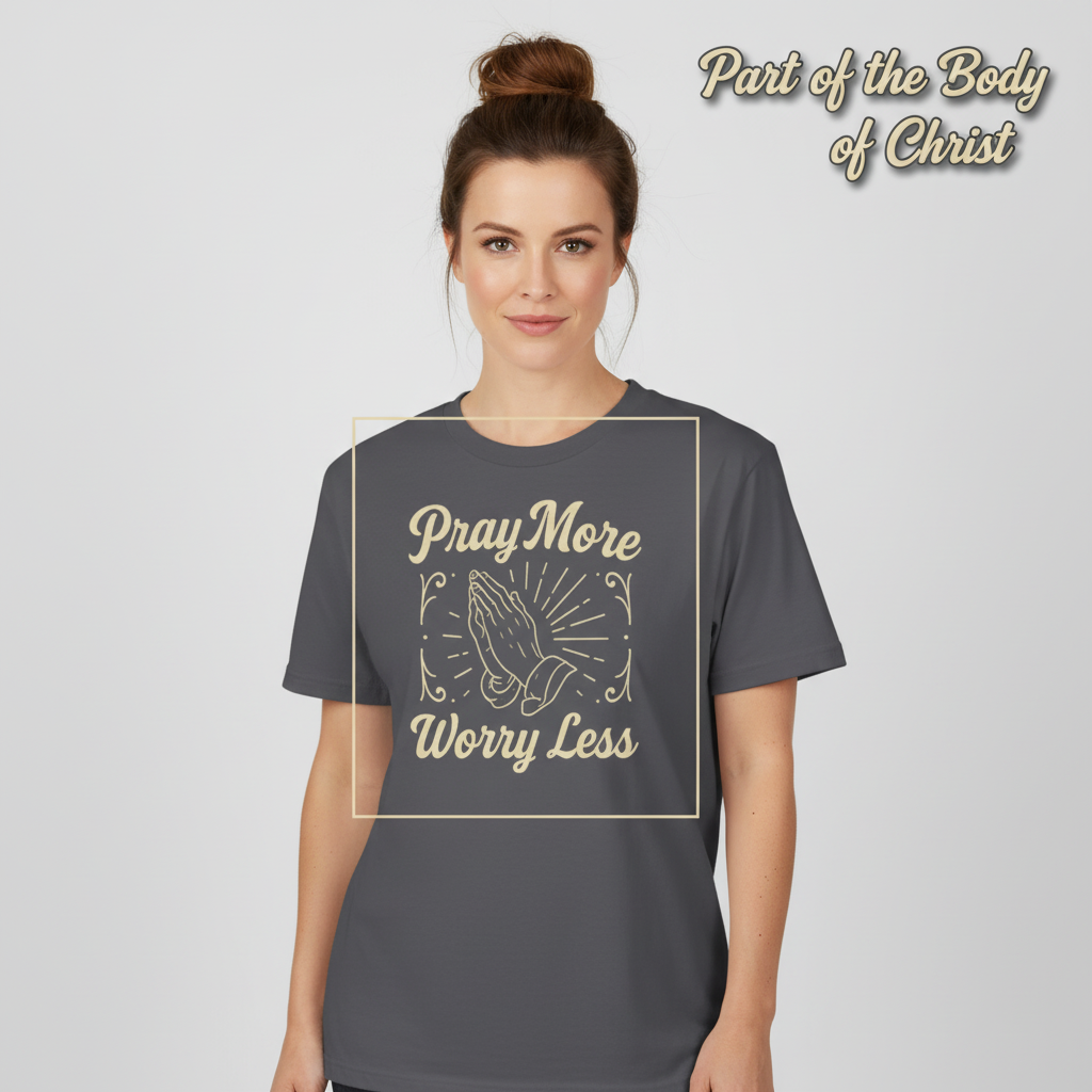 Pray More Worry Less T-Shirt__hero