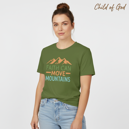 Faith Can Move Mountains T-Shirt__hero