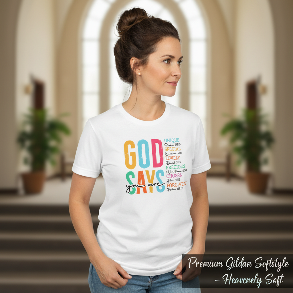 God Says You Are T-Shirt__space