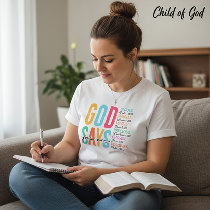 God Says You Are T-Shirt__use