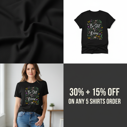 Be Still & Know T-Shirt_4_panel