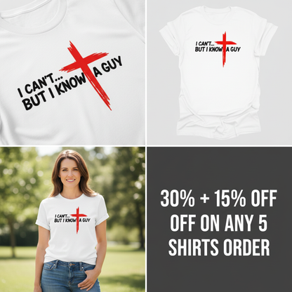 I Know a Guy T-Shirt_4_panel