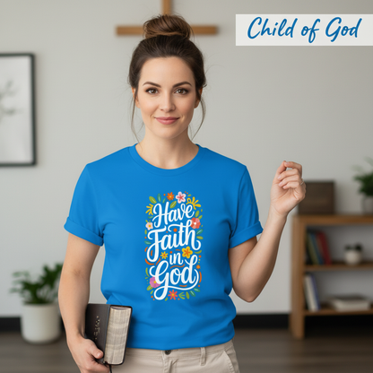 Have Faith in God T-Shirt_prop_inteact