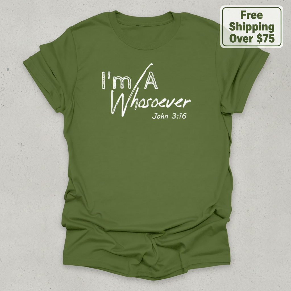 I'm A Whosoever T-Shirt_clean