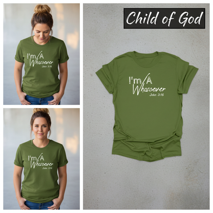 I'm A Whosoever T-Shirt_3_panel