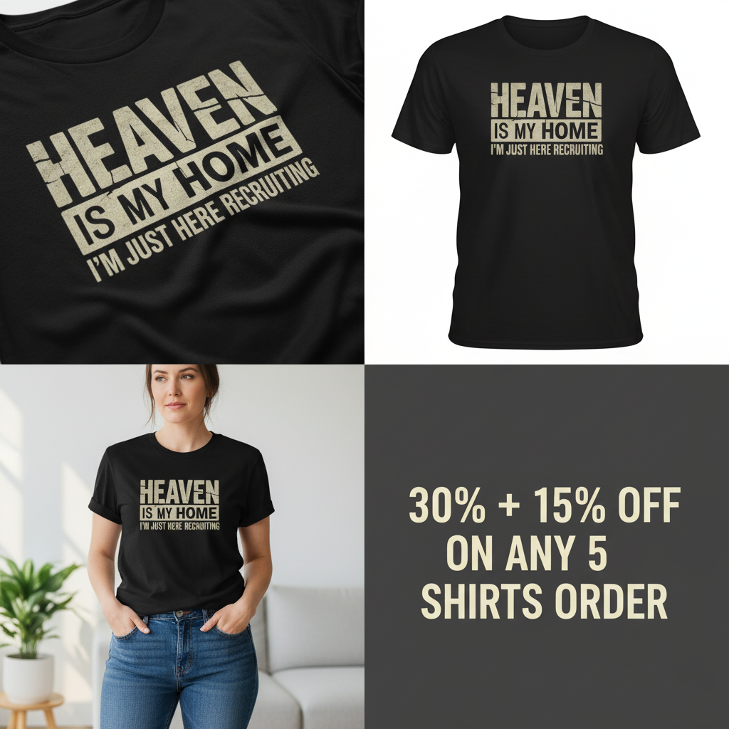 Heaven Is My Home T-Shirt_4_panel