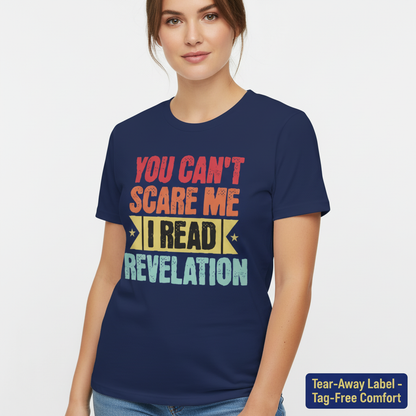 You Can't Scare Me Revelation T-Shirt__benefit