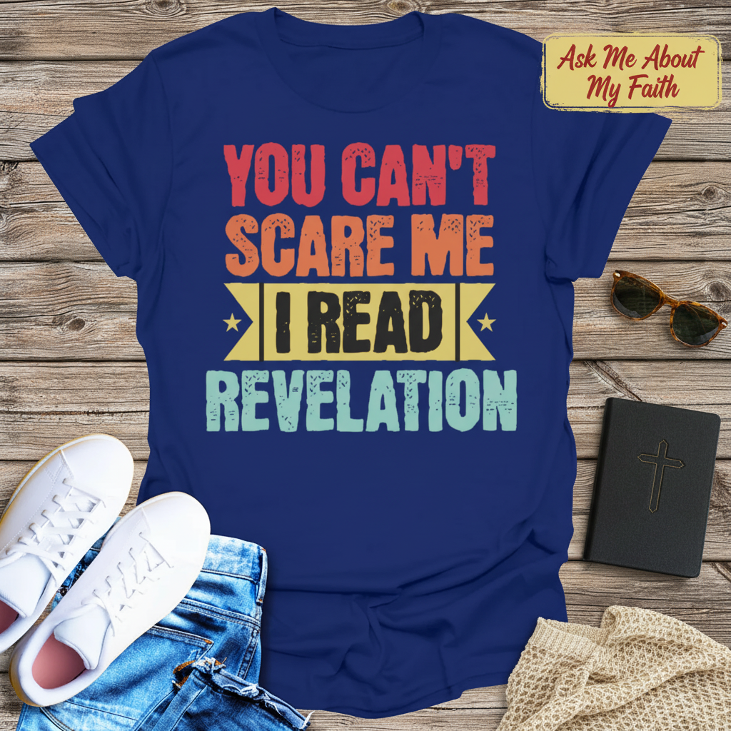 You Can't Scare Me Revelation T-Shirt__pair