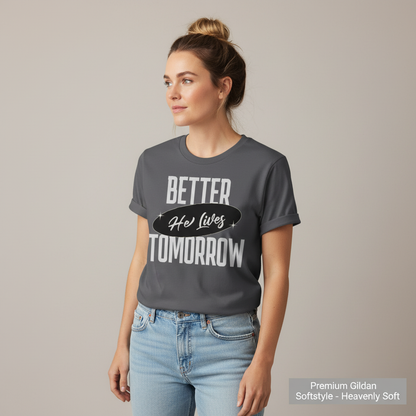 He Lives Better Tomorrow T-Shirt__space